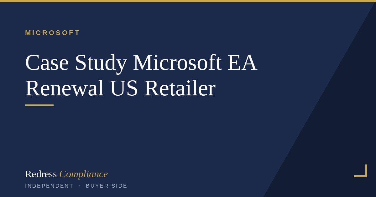 Microsoft EA Renewal Case Study: $2.7M Saved