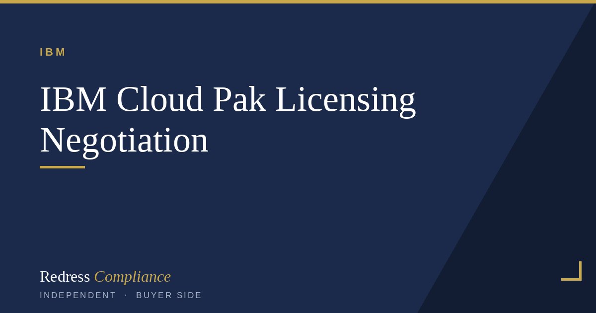 Cut IBM Cloud Pak Cost: 8 Buyer Side Levers
