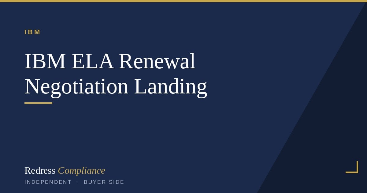 Cover of the Cut Your IBM ELA Renewal: 8 Buyer Side Levers white paper from Redress Compliance