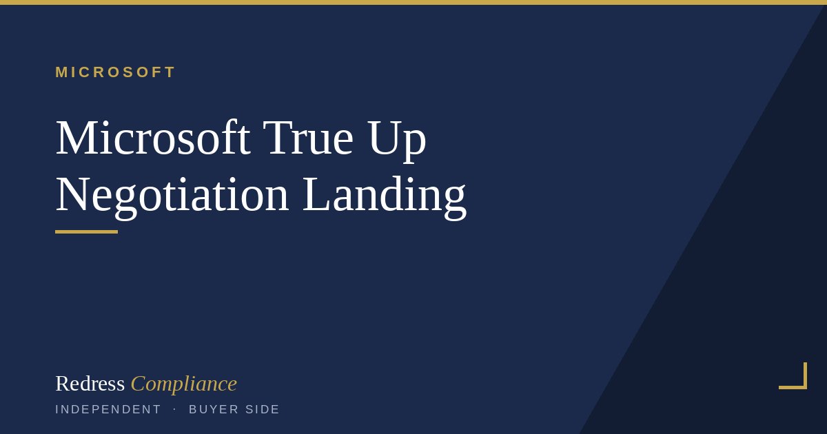 Turn Your Microsoft True Up Into a Negotiation