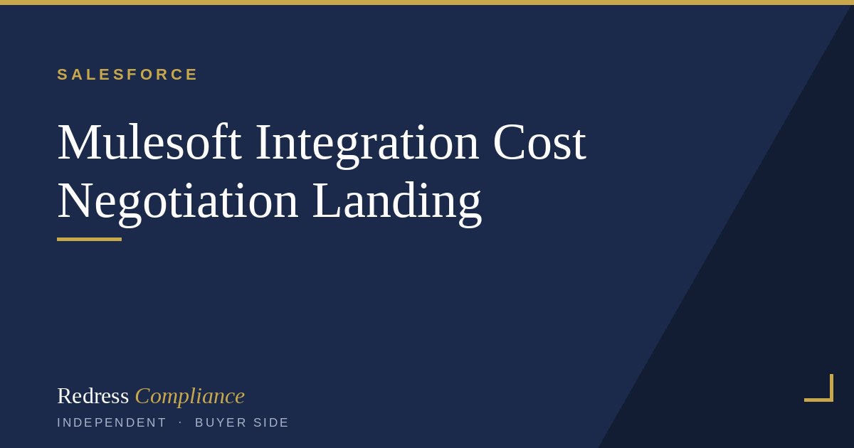 Cut MuleSoft Cost: The Hidden Salesforce Bill