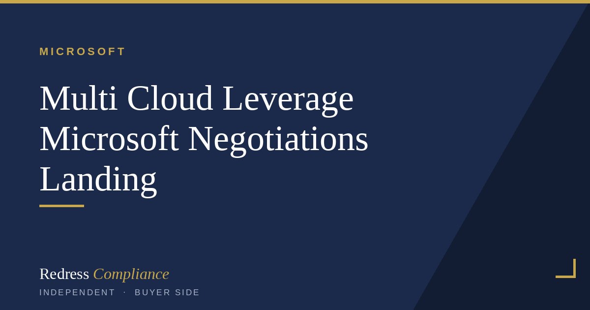 Use Multi Cloud to Cut Your Microsoft EA: Buyer Moves