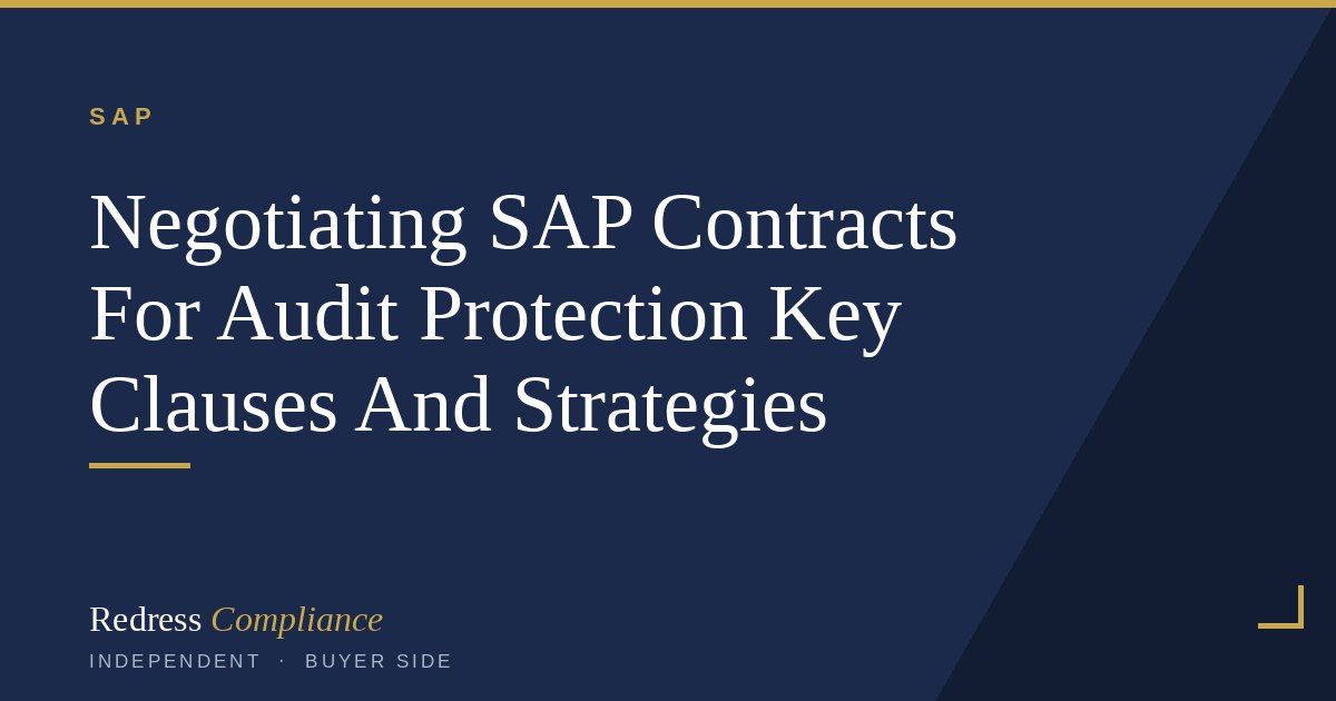 SAP Contracts for Audit Protection | Redress Compliance