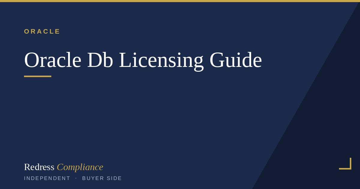 Oracle Database Licensing 2026: Costs, Metrics, Traps | Redress