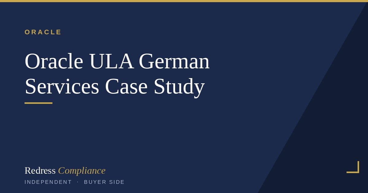 German Services Group: Oracle ULA Case Study
