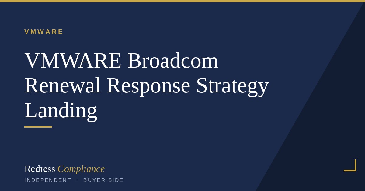 Cover of the VMware Broadcom Renewal Response Strategy white paper from Redress Compliance