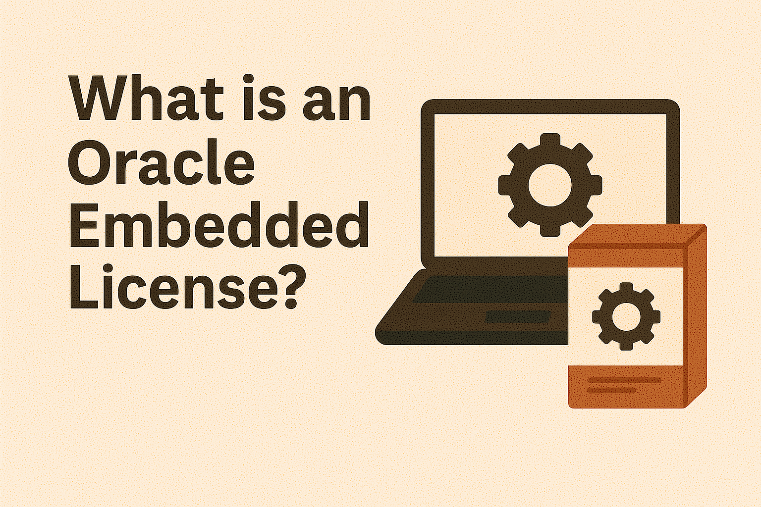 What is an Oracle Embedded License