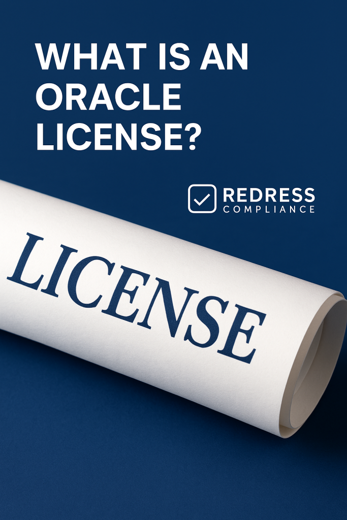 What Is an Oracle License