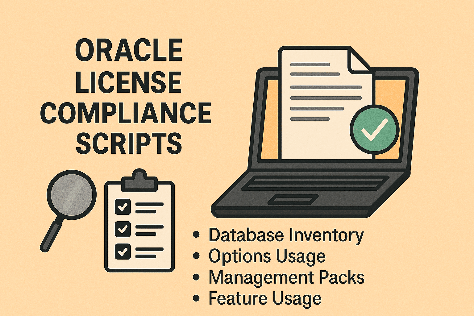 Oracle license compliance scripts