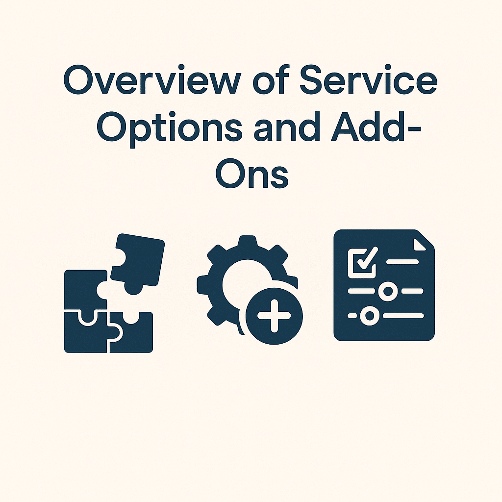 Overview of Service Options and Add-Ons