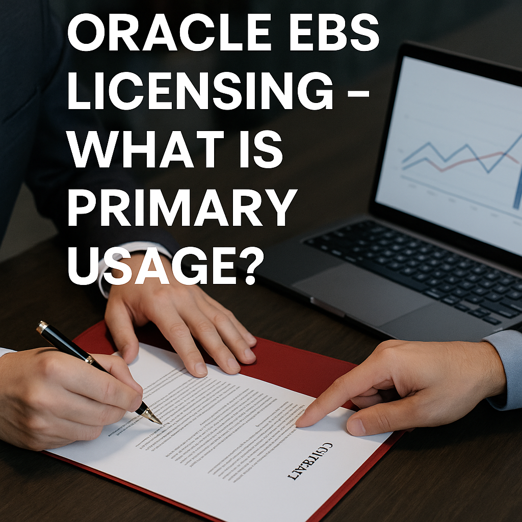 Oracle EBS Licensing primary use