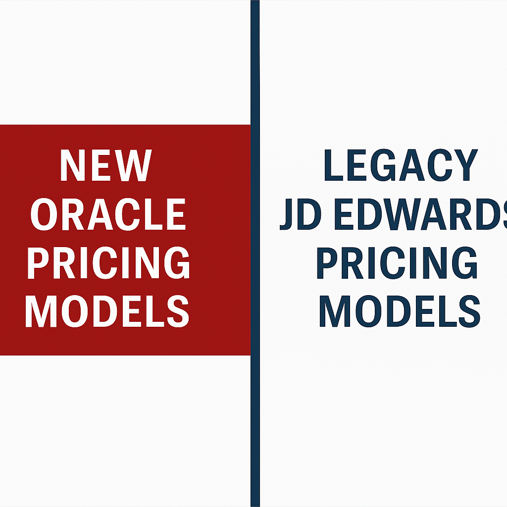 Pricing Models vs Legacy JD Edwards Pricing Models - Redress Compliance Pricing Models vs. Legacy JD Edwards Pricing Models