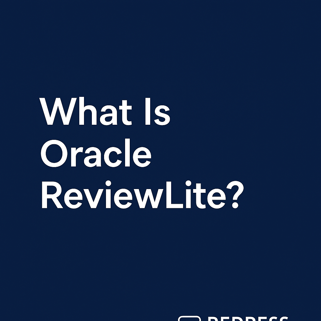 What Is Oracle ReviewLite