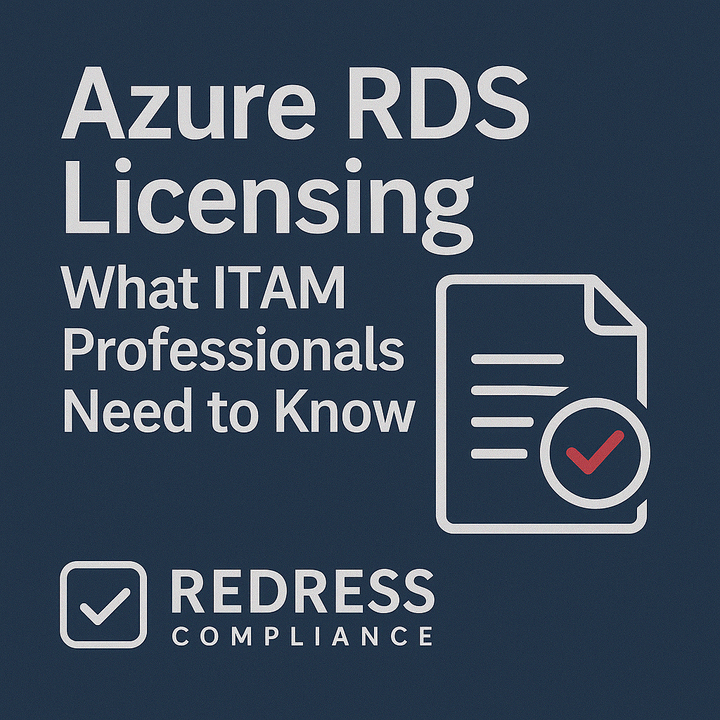 Azure RDS Licensing - Redress Compliance Azure RDS Licensing