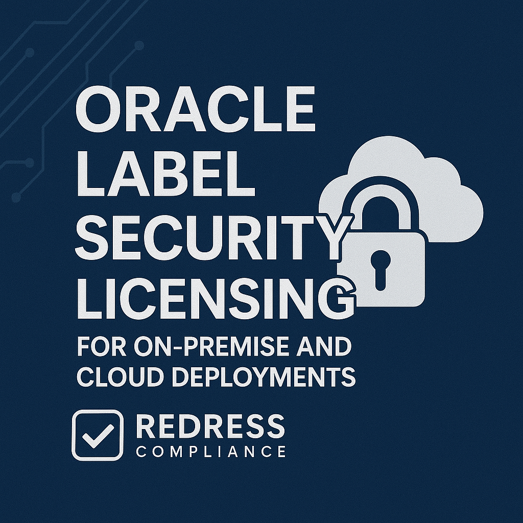 Oracle Label Security Licensing