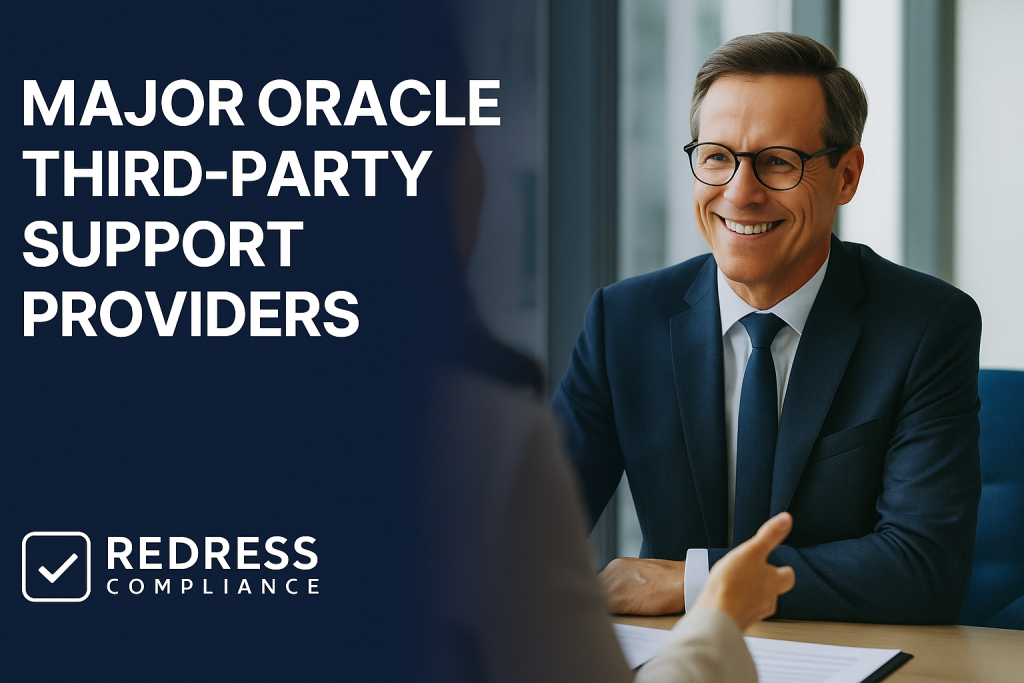 Major Oracle Third-Party Support players - Redress Compliance Major Oracle Third-Party Support players