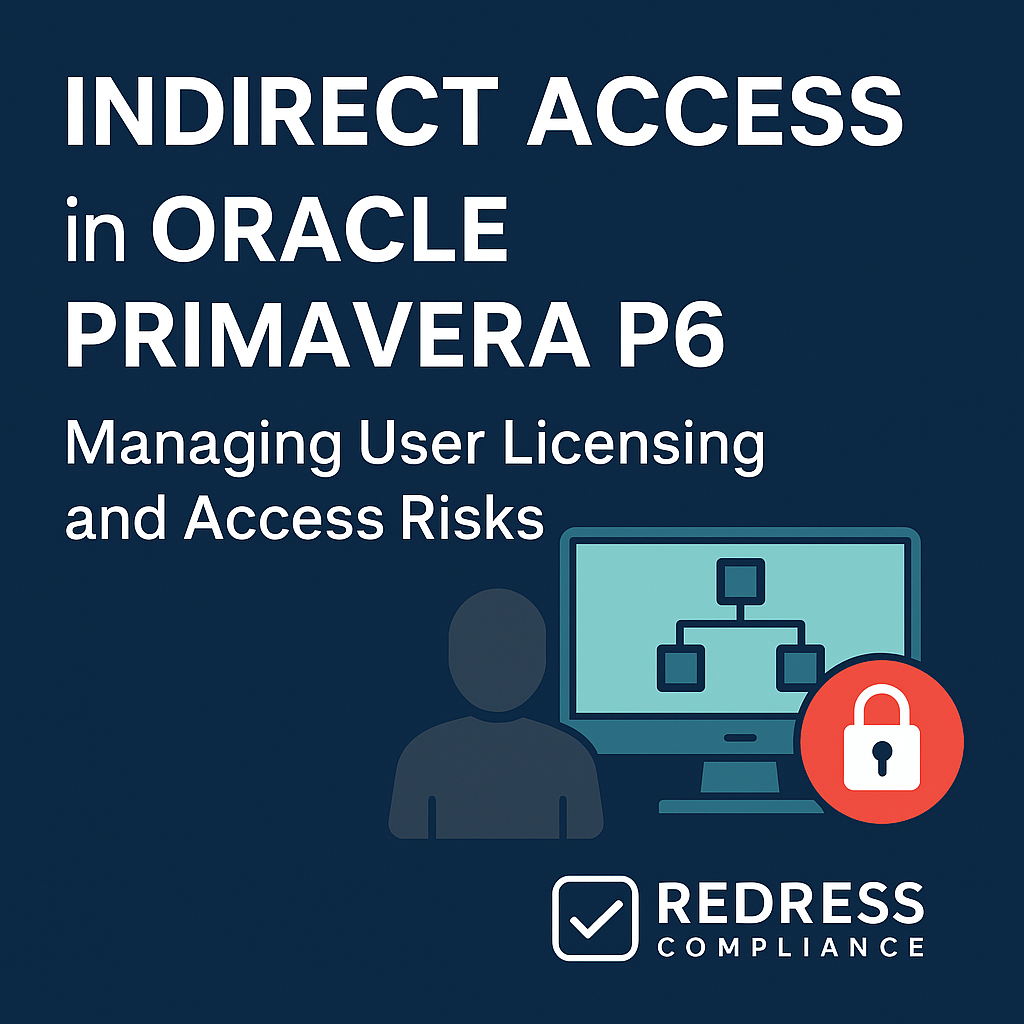 Managing Indirect Access in Oracle Primavera P6