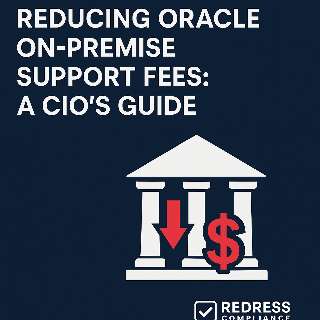 Reducing Oracle On-Premise Support Fees A CIO guide