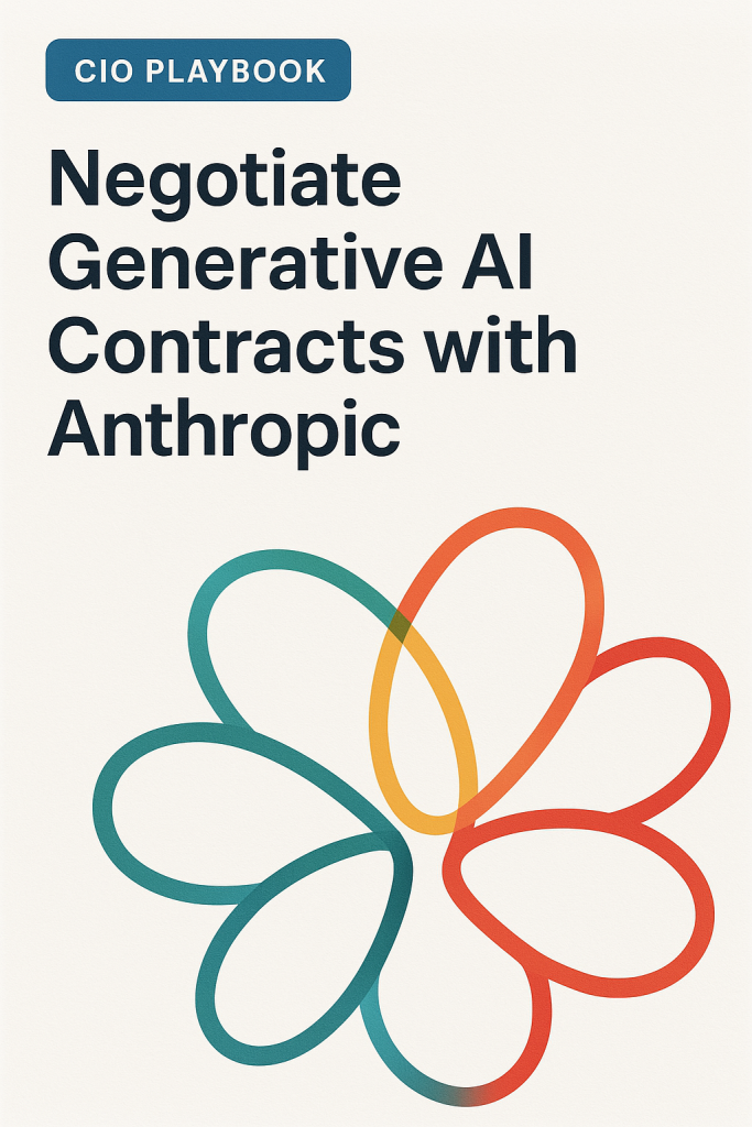 CIO Playbook Negotiate Generative AI Contracts with Anthropic