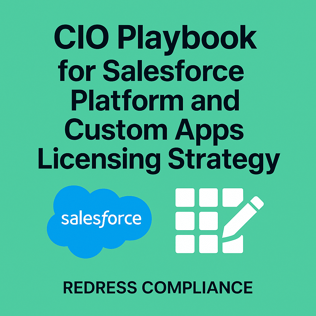 CIO Playbook for Salesforce Platform and Custom Apps Licensing Strategy