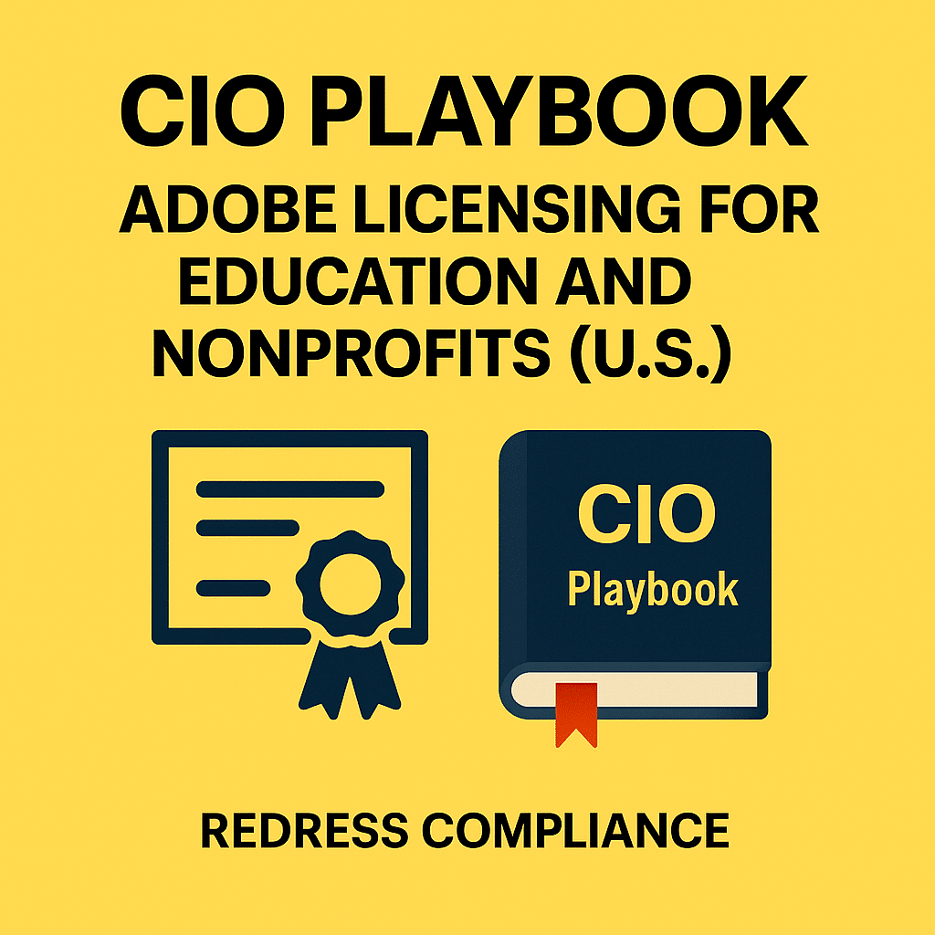 CIO Playbook: Adobe Licensing for Education and Nonprofits (U.S.)