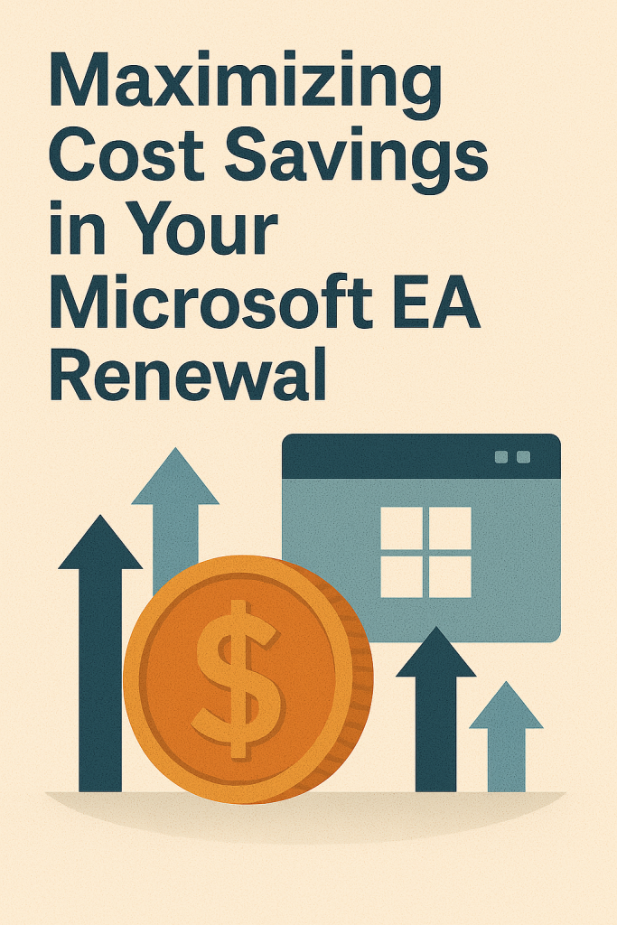 Cost Savings in Your Microsoft EA Renewal