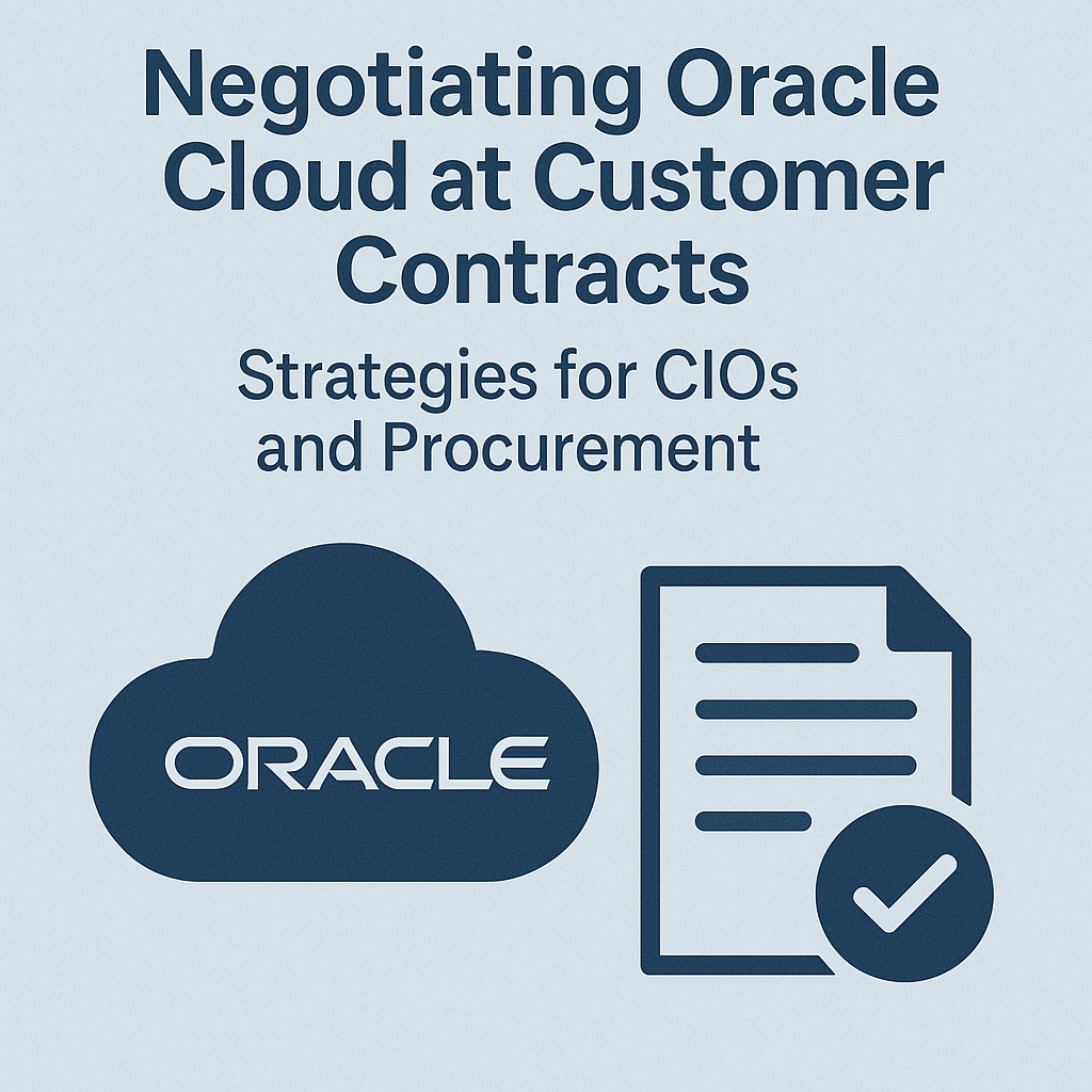 Negotiating Oracle Cloud at Customer Contracts