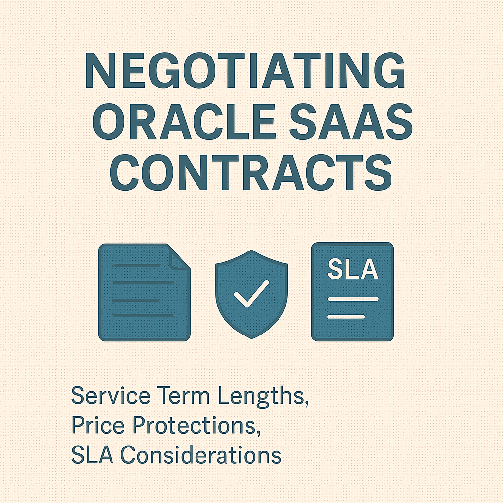 Negotiating Oracle SaaS Contracts - Redress Compliance Negotiating Oracle SaaS Contracts
