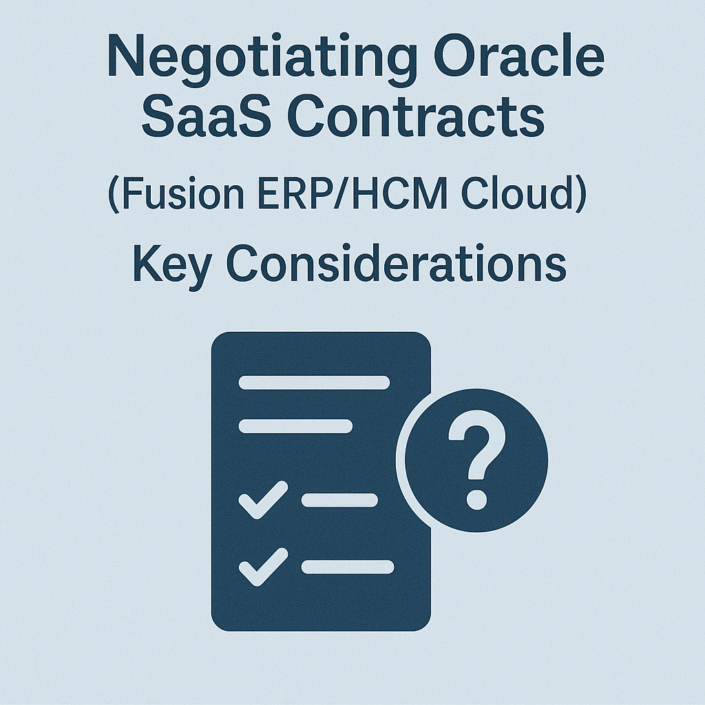 Negotiating Oracle SaaS Contracts