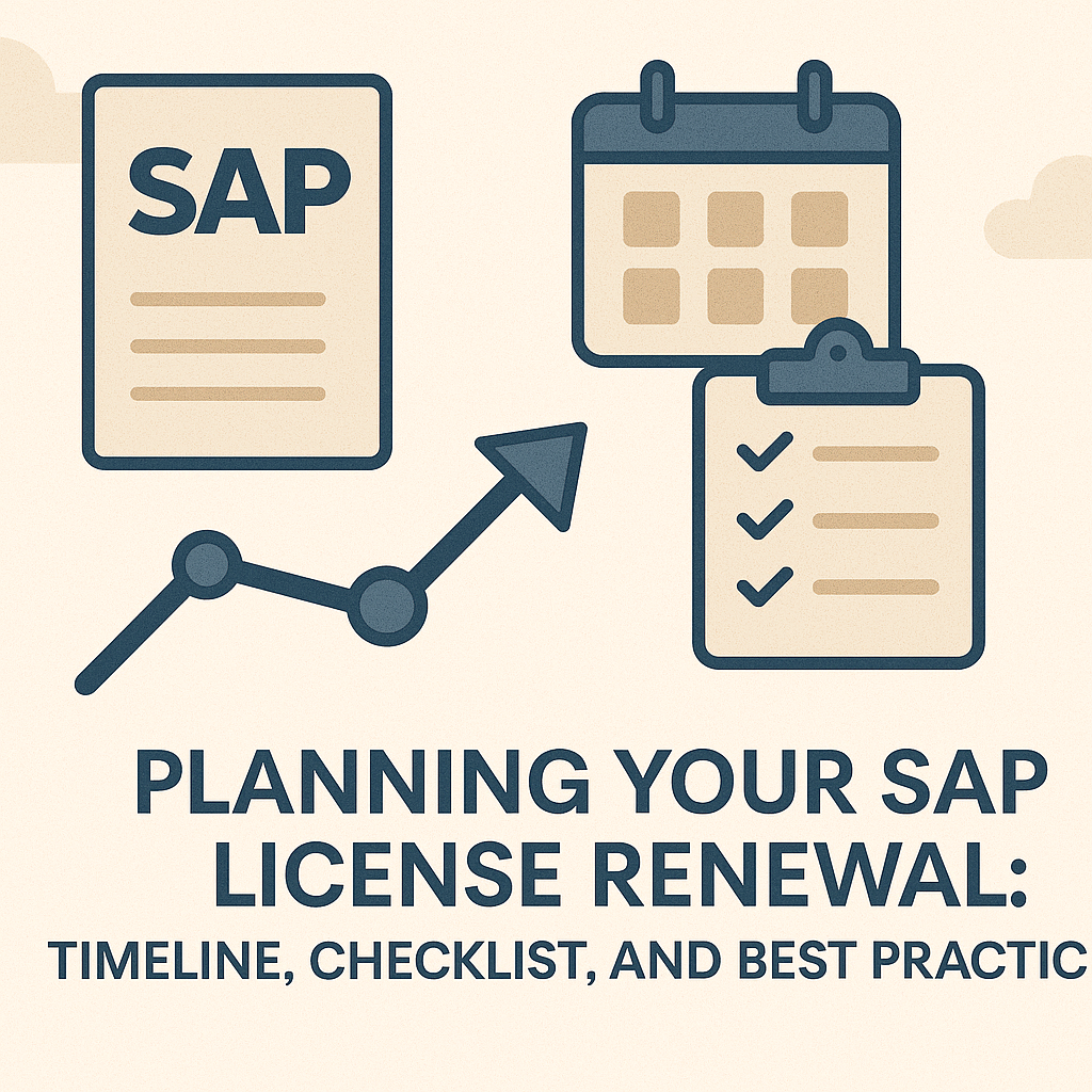 Planning Your SAP License Renewal - Redress Compliance Planning Your SAP License Renewal