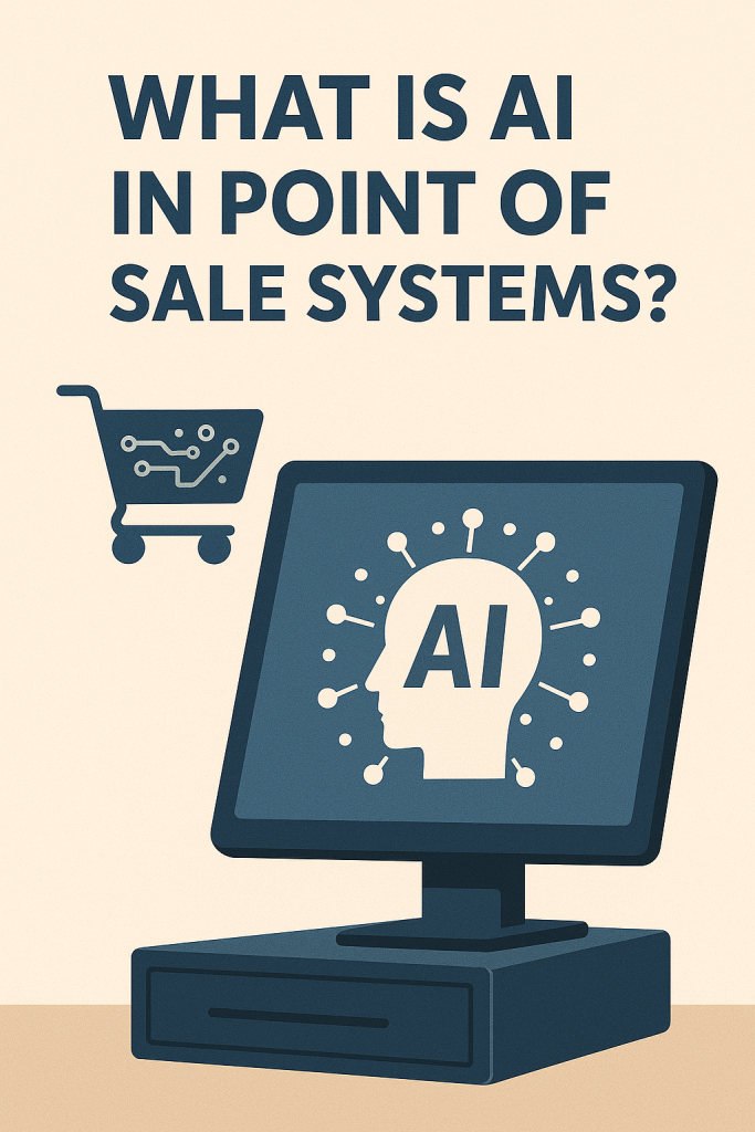 What is AI in Point of Sale Systems