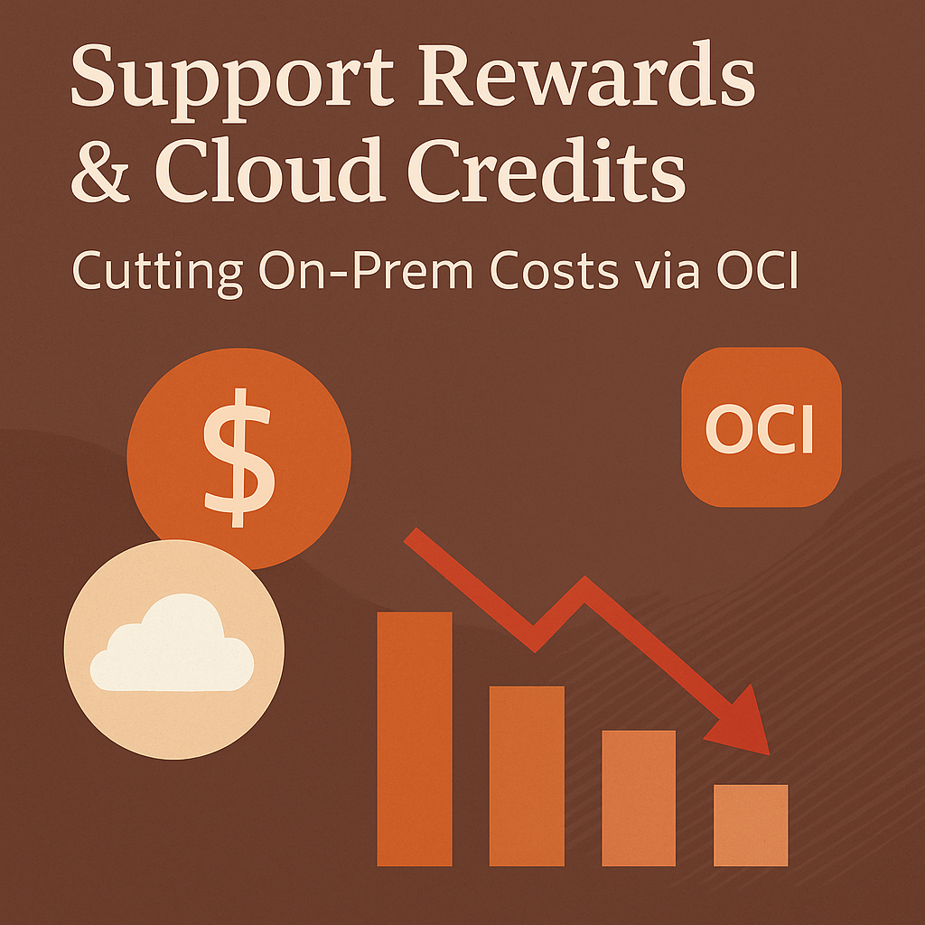 support Rewards & Cloud Credits Cutting On-Prem Costs via OCI