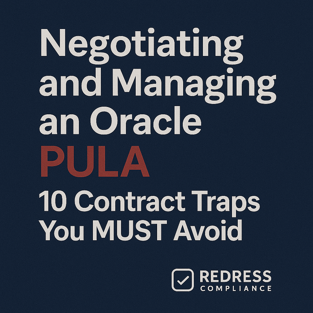 Negotiating and Managing an Oracle PULA 10 Contract Traps You MUST Avoid