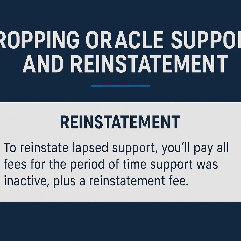 Dropping Oracle Support and Reinstatement